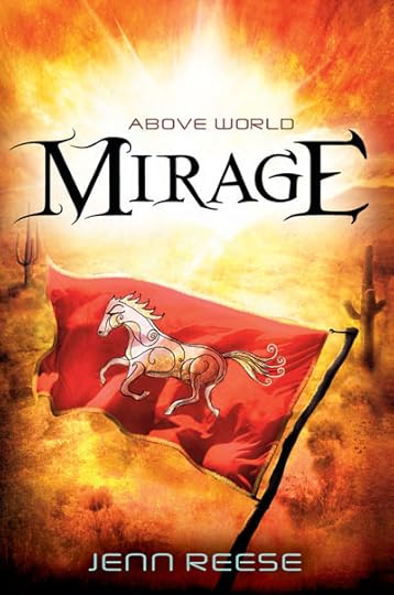 Above World: MIRAGE by Jenn Reese