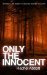 Only the Innocent by Rachel Abbott