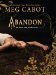 Abandon (Abandon Trilogy #1) by Meg Cabot