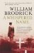 A Whispered Name A Father Anselm Novel, Book 3 (Father Anselm Novels) by William Brodrick