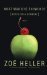What Was She Thinking? Notes on a Scandal by Zoë Heller