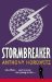 Stormbreaker (Alex Rider, #1) by Anthony Horowitz