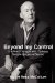 Beyond my Control One Man's Struggle with Epilepsy, Seizure Surgery & Beyond by Stuart Ross McCallum