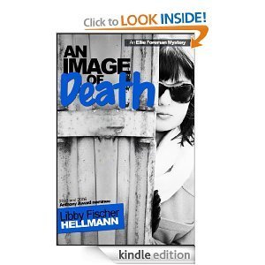AN IMAGE OF DEATH (The Ellie Foreman Mysteries)