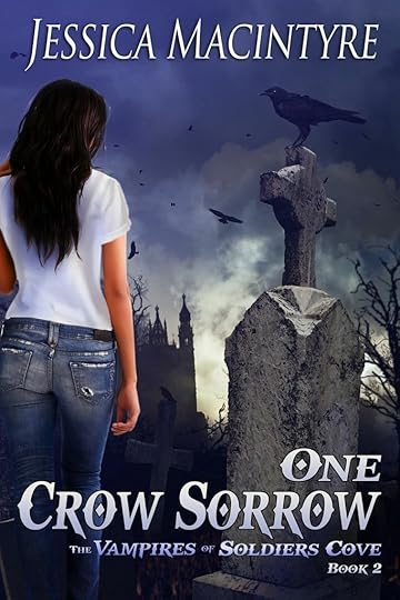 The Vampires of Soldiers Cove - Book 2- Once Crow Sorrow