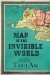 Map of the Invisible World by Tash Aw