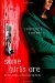Some Girls Are by Courtney Summers