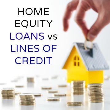 Home Equity Loans vs Lines of Credit
