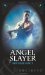 Angel Slayer (Of Angels and Demons #1) by Michele Hauf