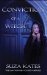 Conviction of a Witch (The Savannah Coven Series) by Suza Kates