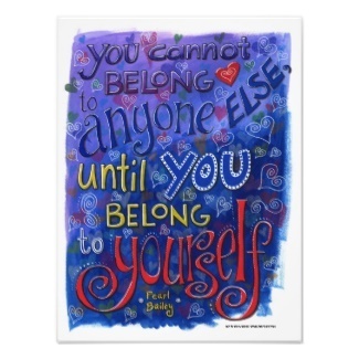 rBelong To Yourself print