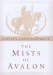 The Mists of Avalon by Marion Zimmer Bradley