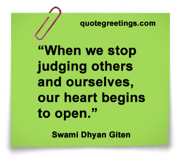 When we stop judging, citat