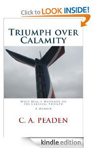 Triumph Over Calamity by CA Peaden