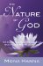 The Nature of God 50 Christian Devotions about God's Love and Acceptance by Mona Hanna