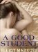 A Good Student by Elliott Mabeuse