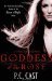 Goddess of the Rose (Goddess Summoning, #4) by P.C. Cast