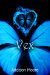 Vex (Celestra, #5) by Addison Moore