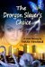 The Drorgon Slayer's Choice by Tahlia Newland