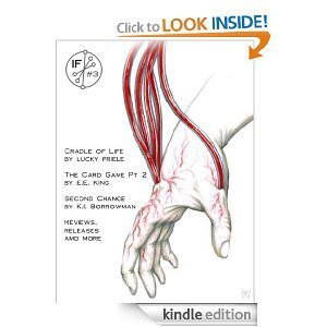 Isotropic Fiction #03 (Isotropic Fiction Magazine): E. E. King, K. I. Borrowman, Lucy Pireel, Anna Call, Merriam Jones, Lucas Ahlsen, Matt Ahlsen: Amazon.com: Kindle Store
