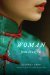 Woman from Shanghai Tales of Survival from a Chinese Labor Camp by Xianhui Yang