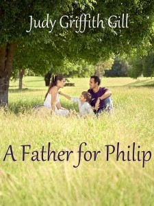 A Father for Philip by Judy Gill