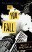 First You Fall (Kevin Connor Mystery #1) by Scott Sherman