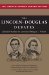 The Lincoln-Douglas Debates The Lincoln Studies Center Edition (The Knox College Lincoln Studies Center) by Douglas L. Wilson