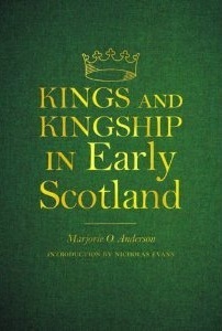 Kings & Kingship in Early Scotland
