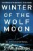 Winter of the Wolf Moon (The Second Alex McKnight Mystery) by Steve Hamilton