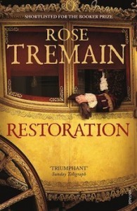 'Restoration' by Rose Tremain