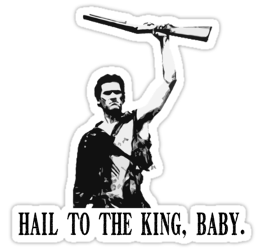 hail to the king