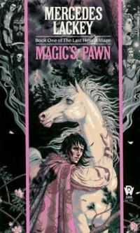 Cover art for Magic's Pawn by Mercedes Lackey, featuring a long-haired white boy in a tattered cloak clinging to a white horse