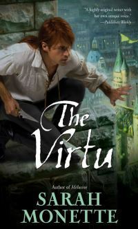 Cover art for The Virtu by Sarah Monette, featuring a red-haired white man crouched on a stone ledge