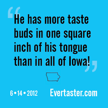 Evertaster2 More quotes from Evertaster!