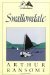 Swallowdale (Swallows and Amazons, #2) by Arthur Ransome