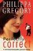 Perfectly Correct by Philippa Gregory