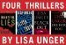 Four Thrillers by Lisa Unger Beautiful Lies, Sliver of Truth, Black Out, Die for You by Lisa Unger