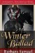 A Winter Ballad by Barbara Samuel