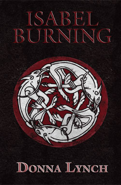Donna Lynch: Isabel Burning