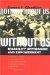 Nothing About Us Without Us Disability Oppression and Empowerment by James I. Charlton