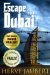 Escape from Dubai by Herve Jaubert