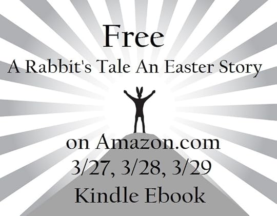 A Rabbit's Tale An Easter Story Giveaway