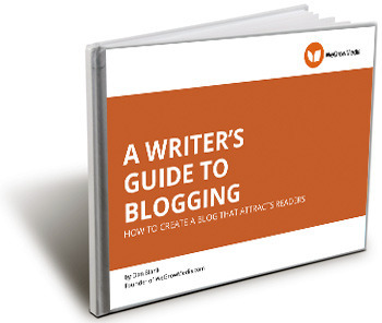 A Writer's Guide to Blogging