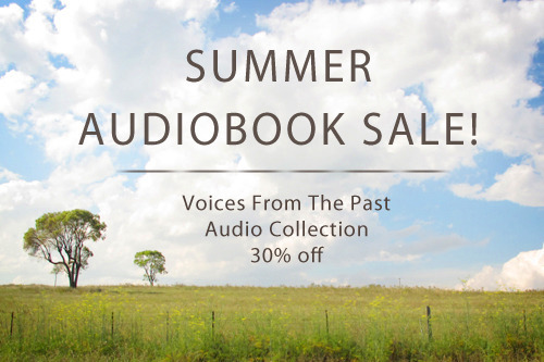 Voices from the Past Summer Audiobook Sale