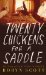 Twenty Chickens For A Saddle by Robyn Scott