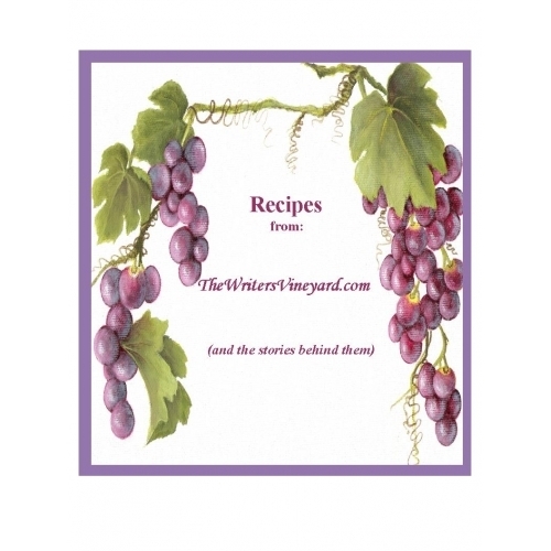 Free Book, Recipes from the Writer's Vineyard.com