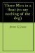 Three Men in a Boat (to say nothing of the dog) by Jerome K Jerome