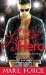 Everyone Loves a Hero by Marie Force