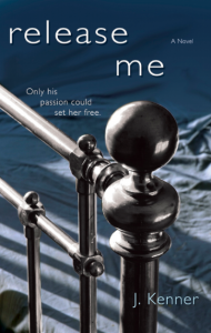 Cover to J. Kenner's Release Me - erotic romance coming January 2013
